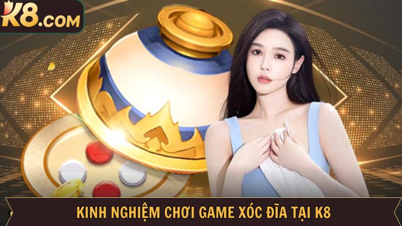 B&iacute; quyết chọn cược x&oacute;c đĩa thắng khủng từ cao thủ K8